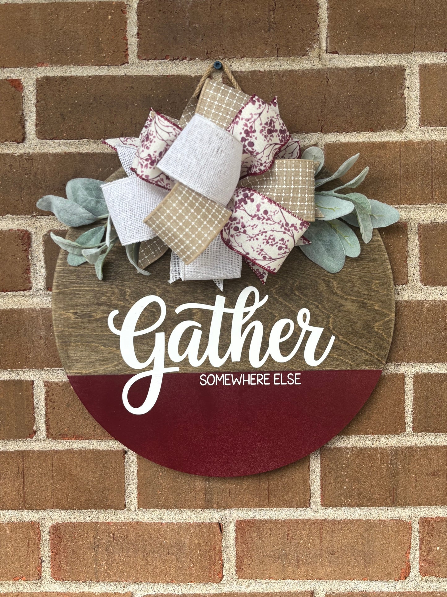 Gather…..Somewhere Else Door Hanger