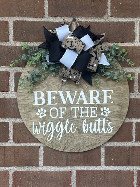 Beware of the Wiggle Butts Door Hanger