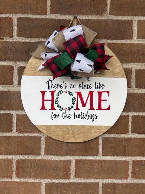 There’s No Place Like Home for the Holidays Door Hanger