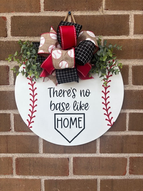 There's No Base Like Home Door Hanger