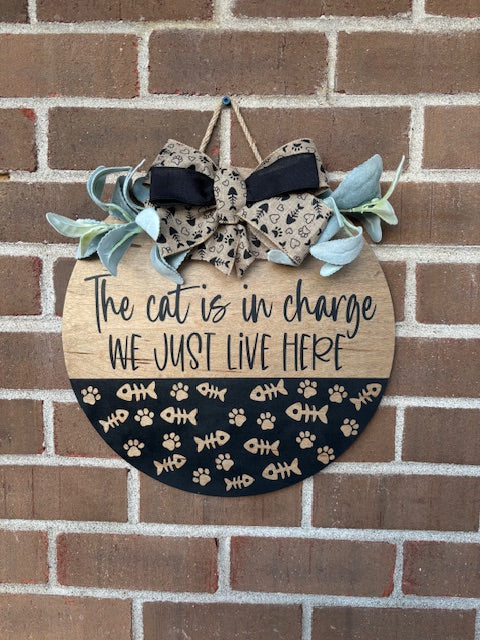 The Cat is in Charge Door Hanger