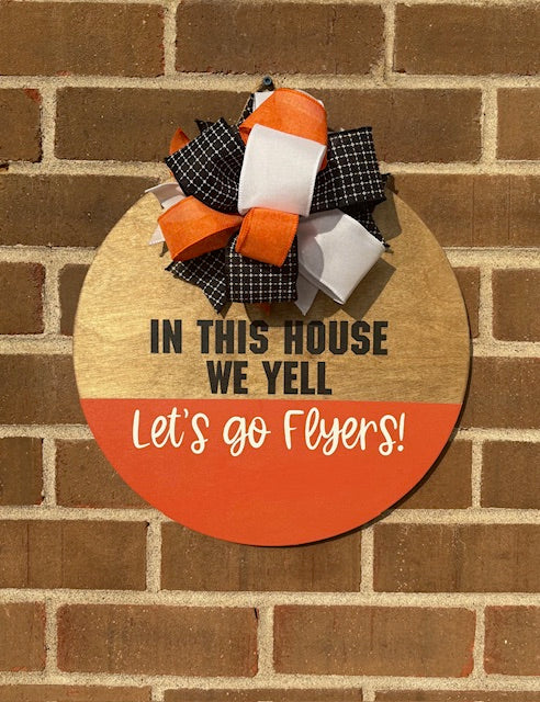 In This House We Yell Let's Go Flyers Door Hanger